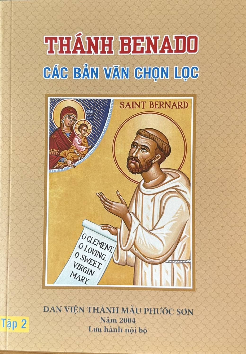 Thánh Bênađô: Các bản văn chọn lọc